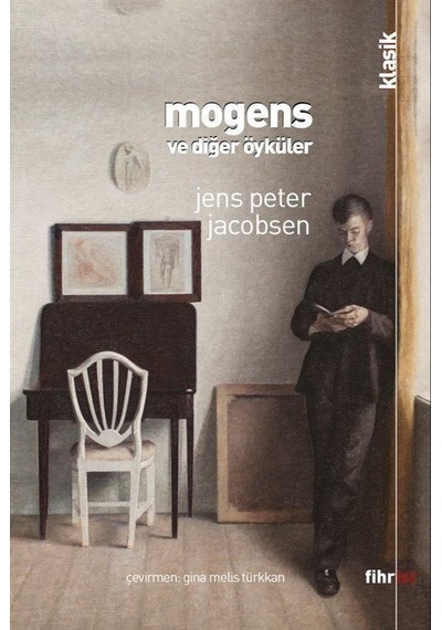 Mogens ve Diğer Öyküler - Jens Peter Jacobsen - Fihrist