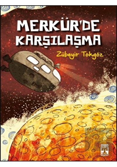 Genç Timaş - Merkürde Karşılaşma