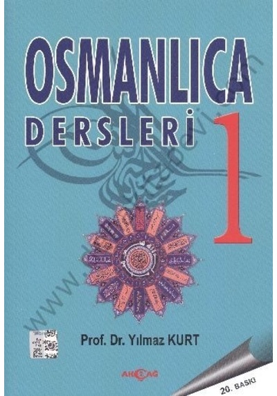Osmanlıca Dersleri 1 Yılmaz Kurt