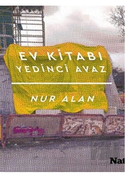 Ev Kitabı - Yedinci Avaz - Nur Alan - Natama