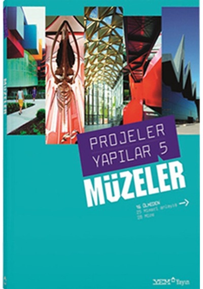Projeler Yapılar 5 - Müzeler- YEM Yayın