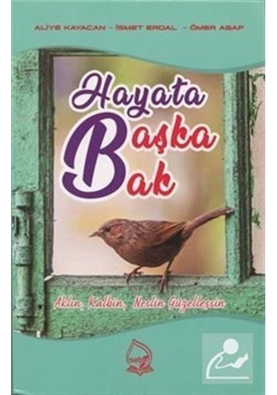 Hayata Başka Bak - Aliye Kayacan - Sebe