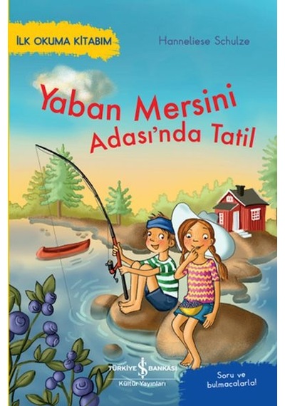 Yaban Mersini Adası Nda Tatil İlk Okuma Kitabım