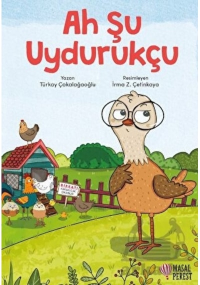 Ah Şu Uydurukçu - Türkay Çakalağaoğlu - Masalperest