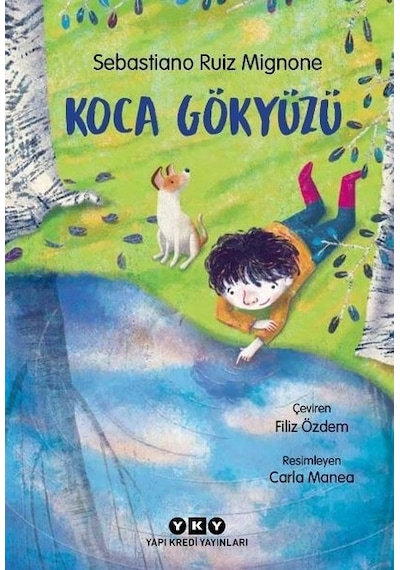 Koca Gökyüzü - Sebastiano Ruiz Mignone - Yapı Kredi Yayınları