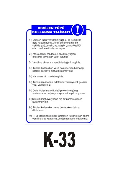 Pvc Dekota Uyarı - Ikaz Levhası Oksijen Tüpü Kullanma Talimatı