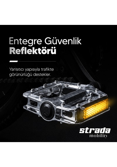 Strada Alüminyum Bilyalı Reflektörlü Bisiklet Pedalı