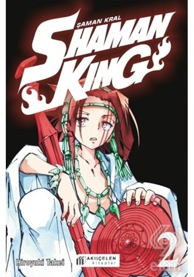 Shaman King - 2. Cilt - Hiroyuki Takei - Akılçelen Kitaplar