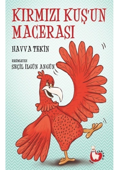 Kırmızı Kuşun Macerası