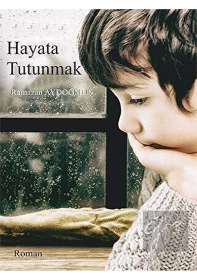 Hayata Tutunmak Cinius Yayınları - Cinius Yayınları