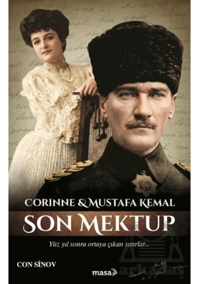 Corinne & Mustafa Kemal Son Mektup Masa Kitap