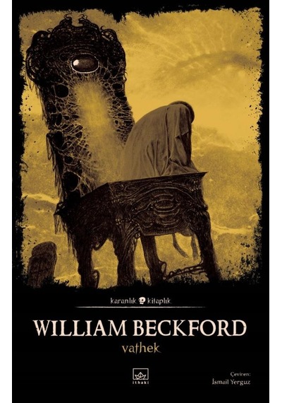 Vathek - Karanlık Kitaplık - William Beckford - İthaki Yayınları
