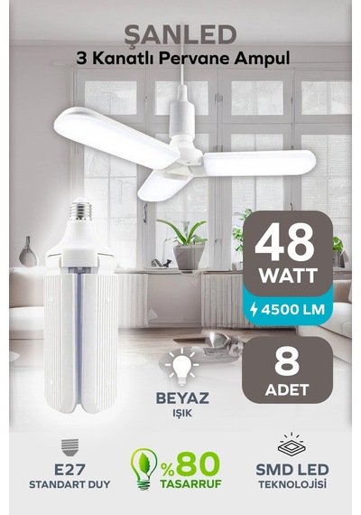 3 Kanatlı Pervane 48w Ampul Beyaz Işık- 8 Adettir 8 Adet