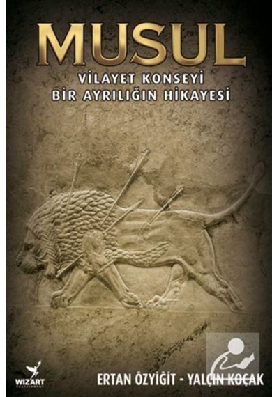 Musul / Ertan Özyiğit 9786058361867
