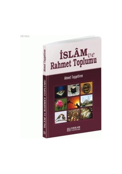 Islam ve Rahmet Toplumu