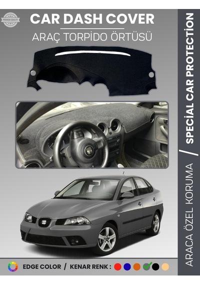 Seat Cordoba 2001-2008 Torpido Örtüsü Ön Göğüs Koruma Torpido Koruma Birebir Uyum Kaymaz - 309 Stiloto