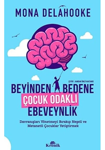 Beyinden Bedene Çocuk Odaklı Ebeveynlik - Ccgx-884041