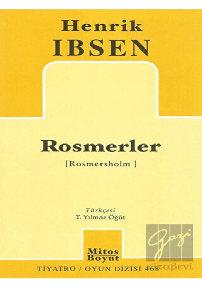 Rosmerler - Henrik Ibsen - Mitos Boyut Yayınları