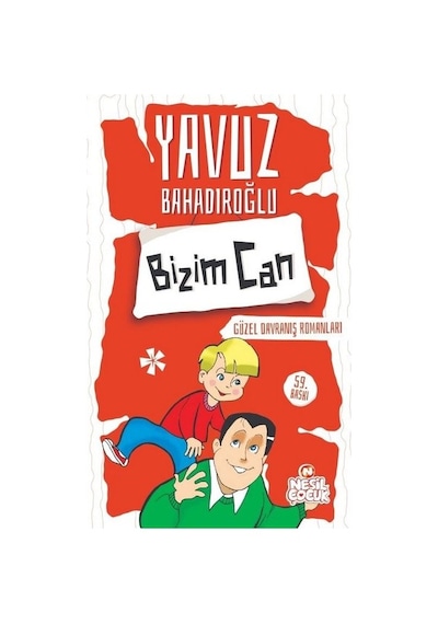 Bizim Can - Yavuz Bahadıroğlu
