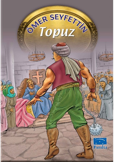 Ömer Seyfettin Dizisi Topuz - Rzır-661715