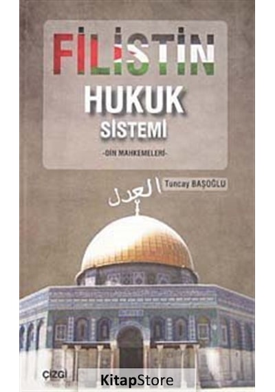Filistin Hukuk Sistemi - Tuncay Başoğlu - Çizgi Kitabevi