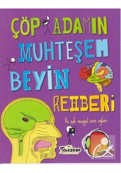 Çöp Adamın Muhteşem Beyin Rehberi / John Farndon