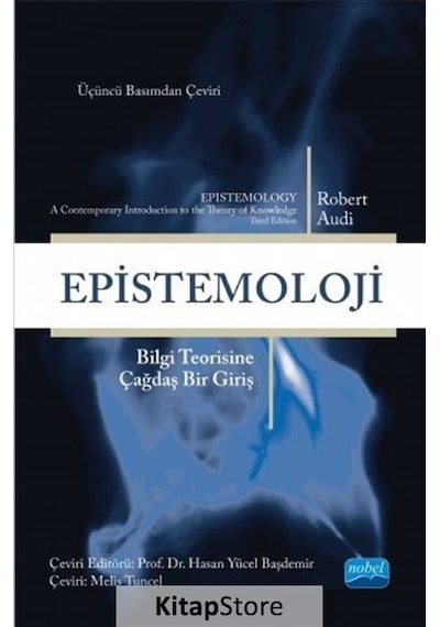 Epistemoloji  - Robert Audi  - Nobel Akademik Yayıncılık