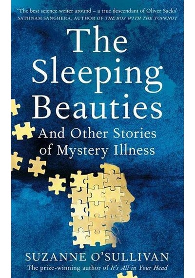 The Sleeping Beauties and Other Stories of the Social Life of Illness 9781529010534