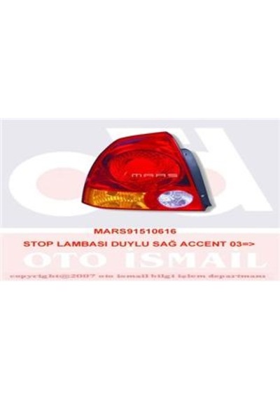 Mars 510616 Stop Sağ Accent 08/02-11/05 92402-25510