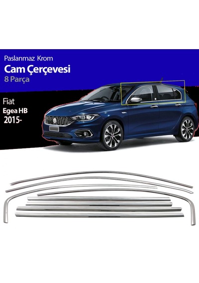Fiat Egea Hb Tamtur 8 Parça Krom Cam Çıtası