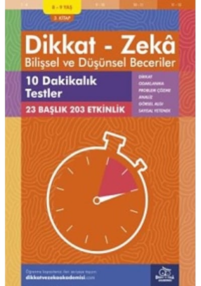 Dikkat Zeka - Bilişsel ve Düşünsel Beceriler 8-19 Yaş 10 Dakikalık Testler 3.Kitap - Alison Primrose - Dikkat ve Zeka Akademisi