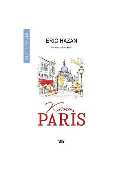 Kısaca Paris - Eric Hazan - Say Yayınları