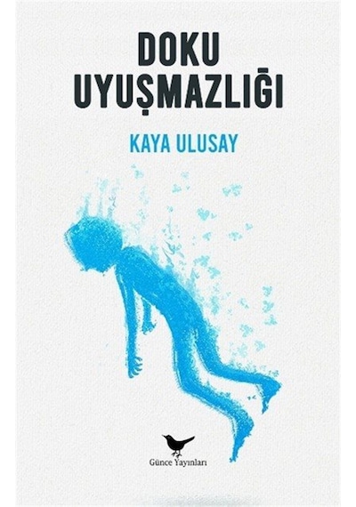 Doku Uyuşmazlığı / Kaya Ulusay