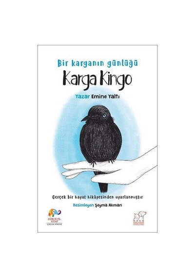 Karga Kingo - Bir Karganın Günlüğü - Emine Yaltı - Zencefil Kitap