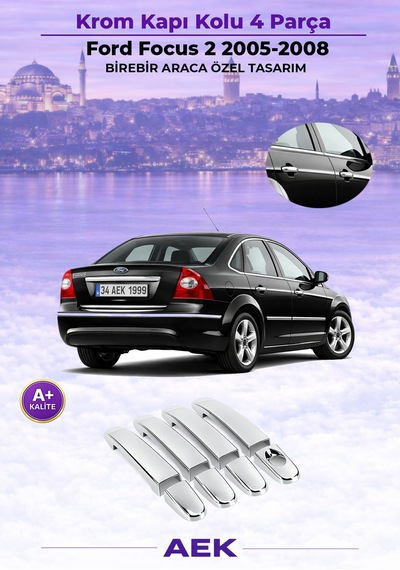 Ford Focus 2 Kapı Kolu 2005-2008 Paslanmaz Çelik