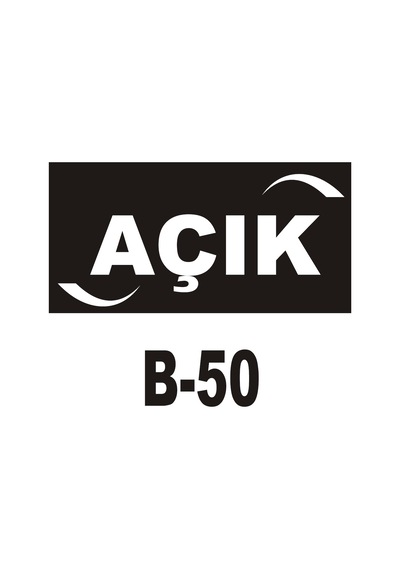 Iş Güvenliği Levhası - Uyarıcı Levha - Ikaz Levhası Açık Yazılı (261332467)