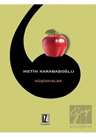 Düşünceler - Metin Karabaşoğlu - İz Yayıncılık