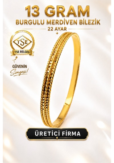 22 Ayar Tse Belgeli 13 Gram Burgulu Merdiven Ajda Altın Bilezik Gold Bilezik Düğün Nişan