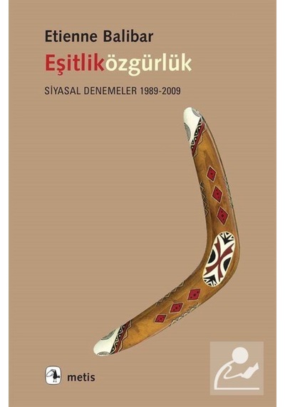 Eşitliközgürlük - Etienne Balibar - Metis Yayınları