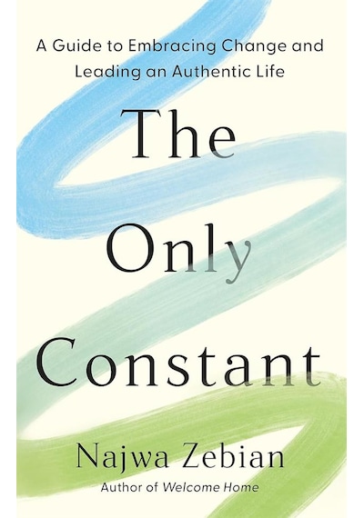 The Only Constant A Guide To Embracing Change And Leading An Auth