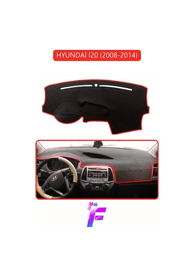 Hyundai İ20 2008-2014 Uyumlu Ön Torpido Örtüsü Kolay Montaj Kaymaz Tasarım Tam Koruma G39
