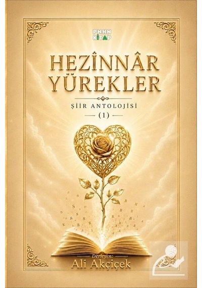 Hezînnar Yürekler Şiir Antolojisi / Ali Akçiçek