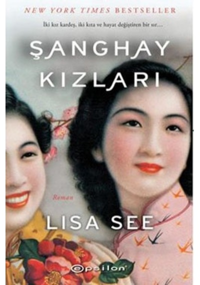 Şanghay Kızları Lisa See 2.El İadesiz