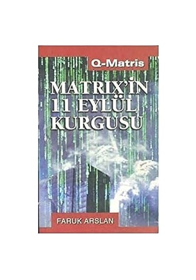 Matrix İn 11 Eylül Kurgusu