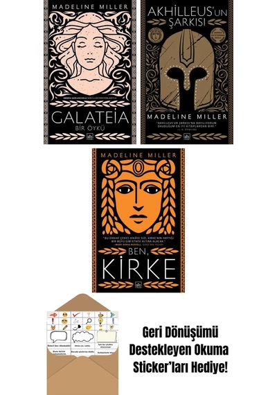 Galateia + Akhilleus Un Şarkısı + Ben, Kirke