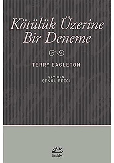 Kötülük Üzerine Bir Deneme