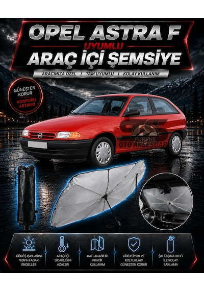 Opel Astra F Araç Ön Cam Güneşliği Katlanabilir Şemsiye Oto Güneşlik Uv Korumalı Gölgelik Araba Oto Şemsiyesi