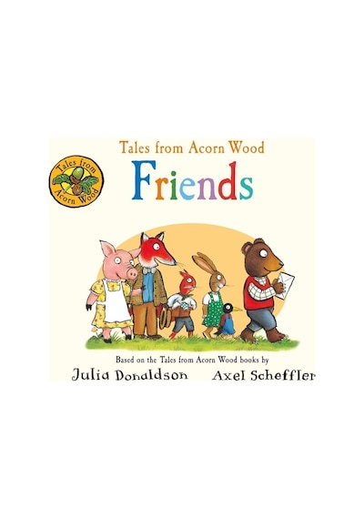 Tales From Acorn Wood Friends Book