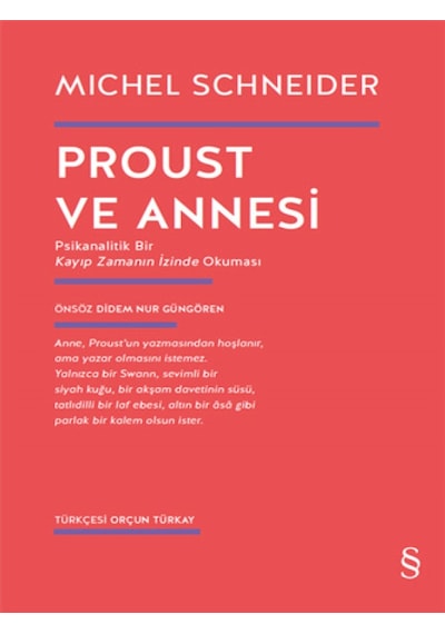 Proust ve Annesi - Michel Schneider - Everest Yayınları