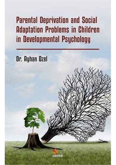 Parental Deprivation And Social Adaptation Problems İn Childre...